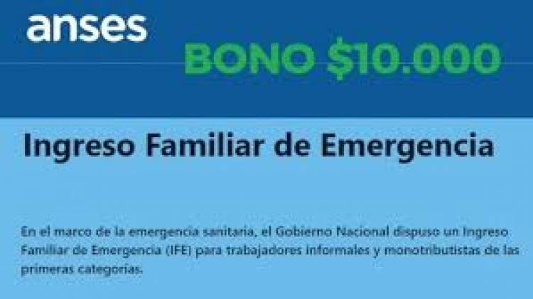 Ingreso Familiar de Emergencia: quiénes cobran hoy cómo y cuando.